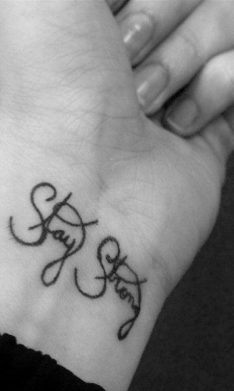 Beautiful Stay Strong Tattoo