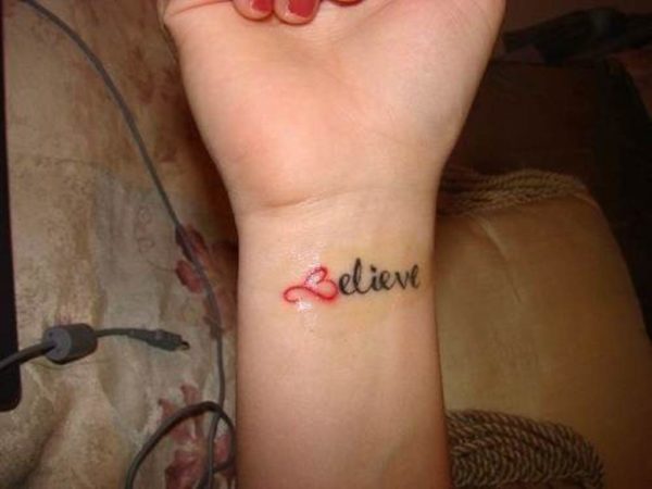 Believe Tattoo On Wrist