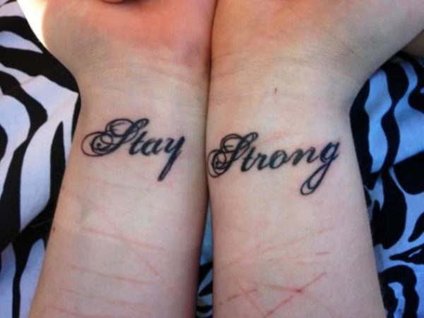 Cute Stay Strong Tattoo