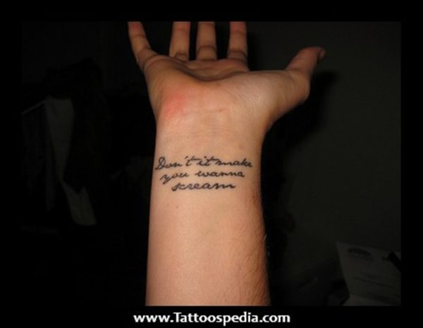 Nice Quotes Tattoo On Wrist
