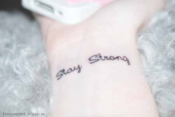 Small Stay Strong Tattoo