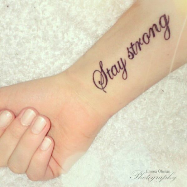 Stay Strong Tattoo