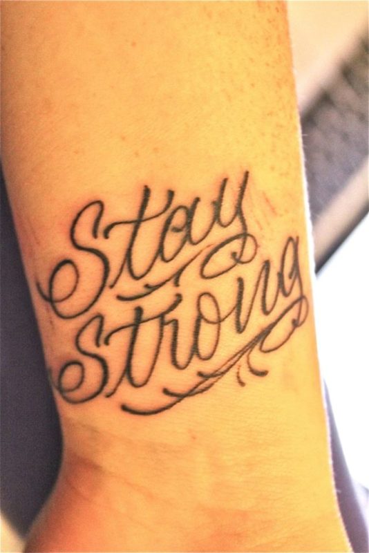 Stay Strong Tattoo