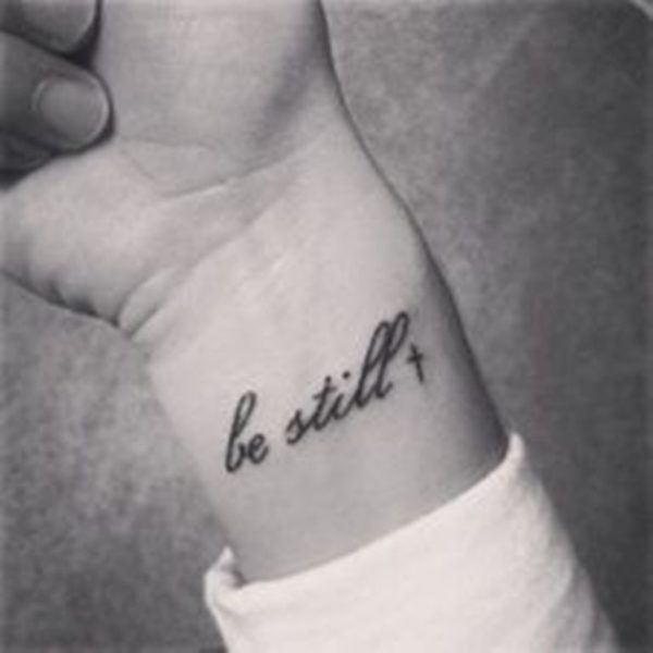 Amazing Be Still Tattoo On Wrist