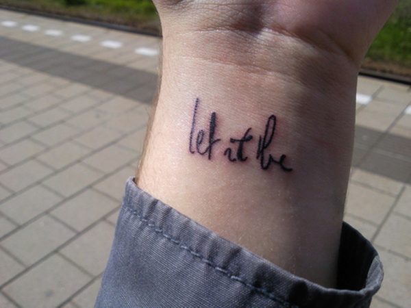 Attractive Let It Be Wrist Tattoo Design