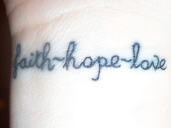 Faith Hope Tattoo On Wrist