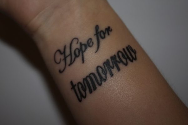 Hope For Tomorrow Tattoo On Wrist