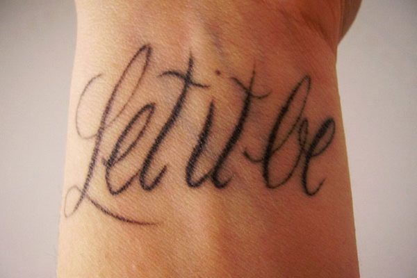Let It Be Wrist Tattoo Design
