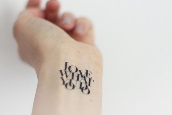 Love Quote Tattoo On Wrist