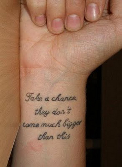 Take Chance Quote On Wrist