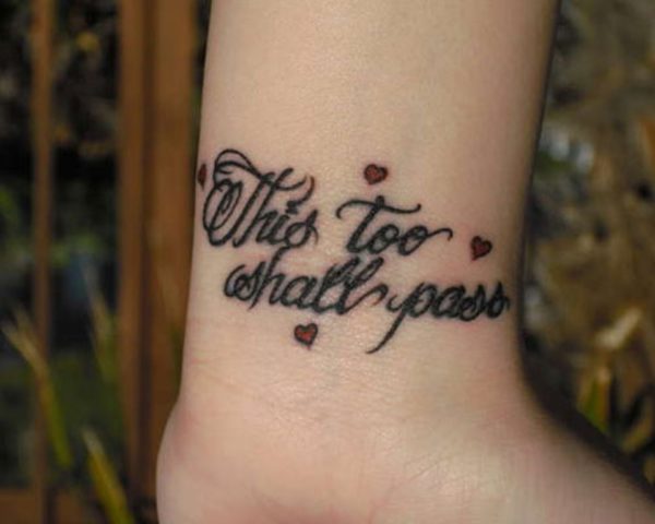 This Too Shall Pass Quote Tattoo